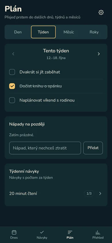 Karta Týden v Plánu: tři priority týdne, jedna splněná, a návyk 20 minut čtení 1 ze 3