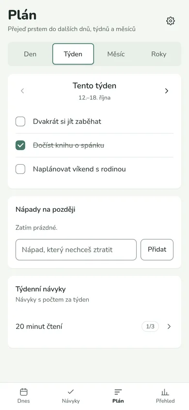 Karta Týden v Plánu: tři priority týdne, jedna splněná, a návyk 20 minut čtení 1 ze 3